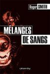 Mélanges de sangs melanges_de_sangs
