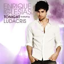 Enrique Iglesias – Tonight (I’m Lovin’ You) clip et paroles