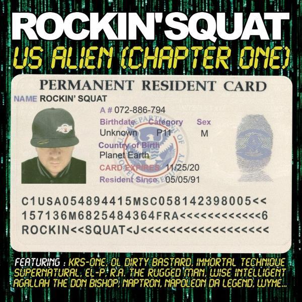 Rockin Squat - US Alien (2011) Rockin Squat - US Alien (2011)