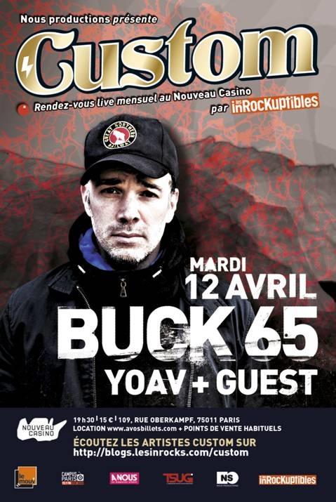 customavril Soirée Custom: Buck 65 + Yoav