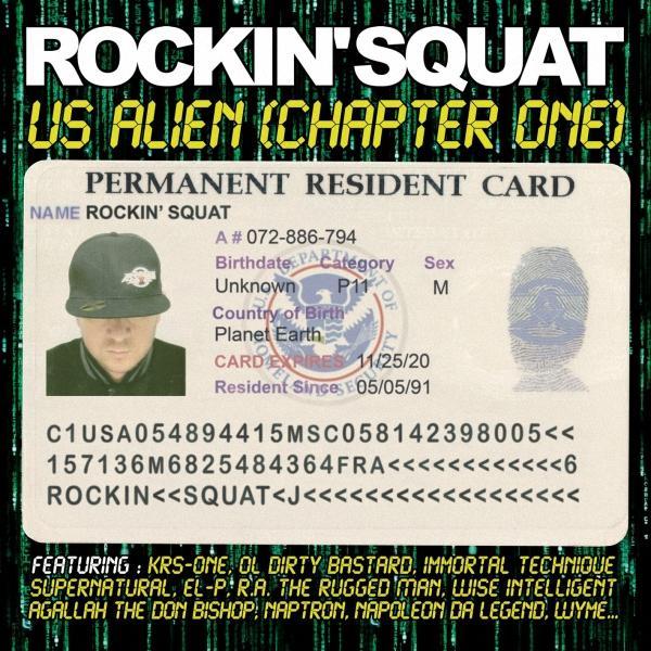 Album : Rockin Squat – US Alien | Son