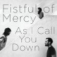 fisftul_of_mercy Le meilleur de 2010 – Acte II