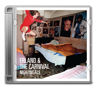 Erland and the Carnival - Nightingale Erland And The Carnival : nouveau clip