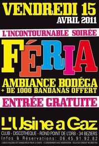 VEN 15 AVRIL - L'INCONTOURNABLE FERIA @ L'USINE VEN 15 AVRIL - L'INCONTOURNABLE FERIA @ L'USINE