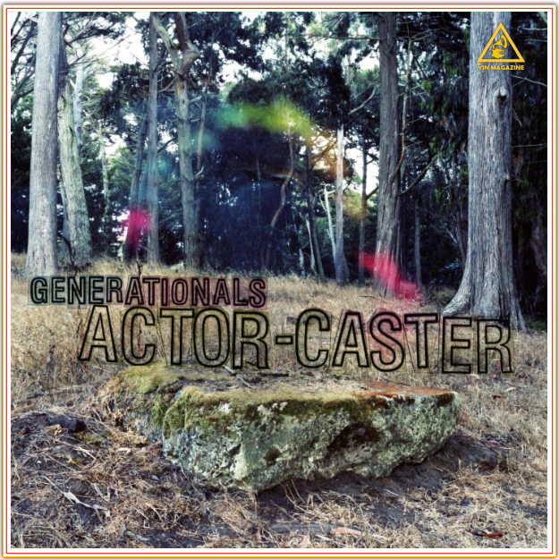 The Generationals - Actor-Caster The Generationals Actor Caster The Generationals Actor Caster