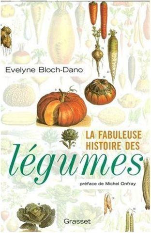 evelyne-bloch-dano-la-fabuleuse-histoire-des-legumes-o-2246732115-0.jpg