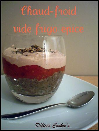 Chaud-froid vide-frigo épicé chaud_froid