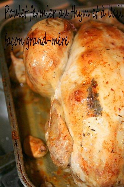 POULET FERMIER AU THYM ET A L'AIL FACON GRAND-MERE poulet-fermier.jpg