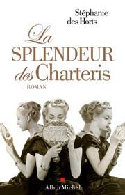 Le livre du jour - La splendeur des Charteris, Stéphanie des Horts