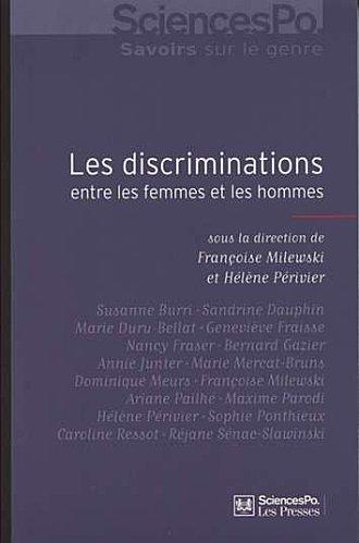 OFCE : « Les Discriminations entre les Femmes et les Hommes », Françoise MILEWSKI et Hélène PERIVIER « Les discriminations entre les femmes et les hommes », F