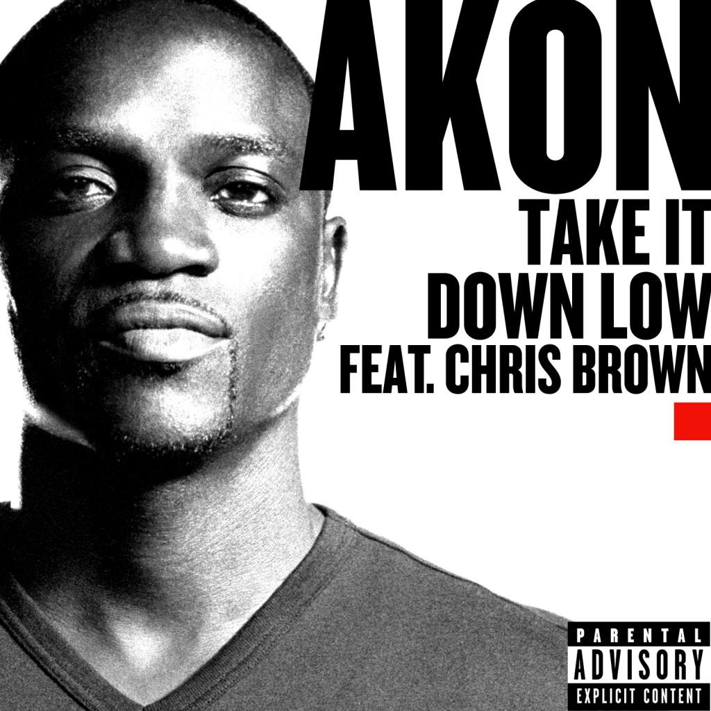 NOUVELLE CHANSON : AKON feat CHRIS BROWN – TAKE IT DOWN LOW