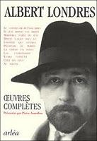 Citation: les journalistes, Albert Londres, Prix des meilleurs journalistes de la presse écrite Citation: les journalistes, Albert Londres, Prix des meilleurs journalistes de la presse écrite