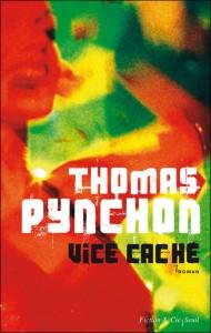 Vice caché, de Thomas Pynchon :