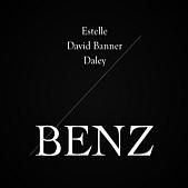 Daley, Estelle & David Banner • Benz
