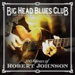 110423 Big Head Bluesrobert johnson.jpeg