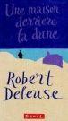 Une maison derrière la dune une_maison_derriere_la_dune