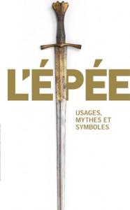 L’Épée. Usages, mythes et symboles au musée du Moyen-Âge