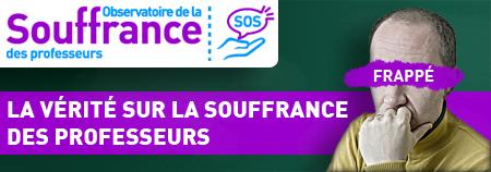 La vérité sur la souffrance des professeurs La vérité sur la souffrance des professeurs