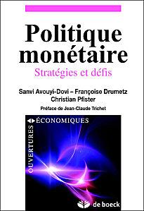 « Politique Monétaire » par Françoise DRUMETZ et Christ