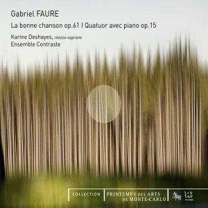 gabriel faure quatuor piano opus 15 la bonne chanson karine