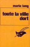 Toute la ville dort toute_la_ville_dort