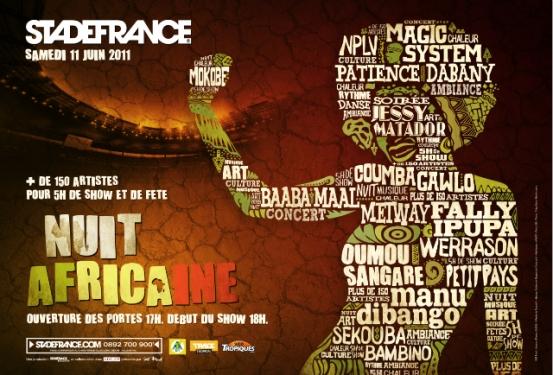 La Nuit Africaine 2011: le Stade de France est SHOW