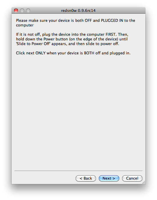 TUTO : Jailbreak tethered iOS 4.3.3 iPhone 4, 3GS, iPod Touch 4G, 3G, iPad avec Redsn0w 0.9.6RC14 Windows et Mac