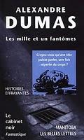 Mille et un fantômes,  La Dame pâle,  Alexandre Dumas,
