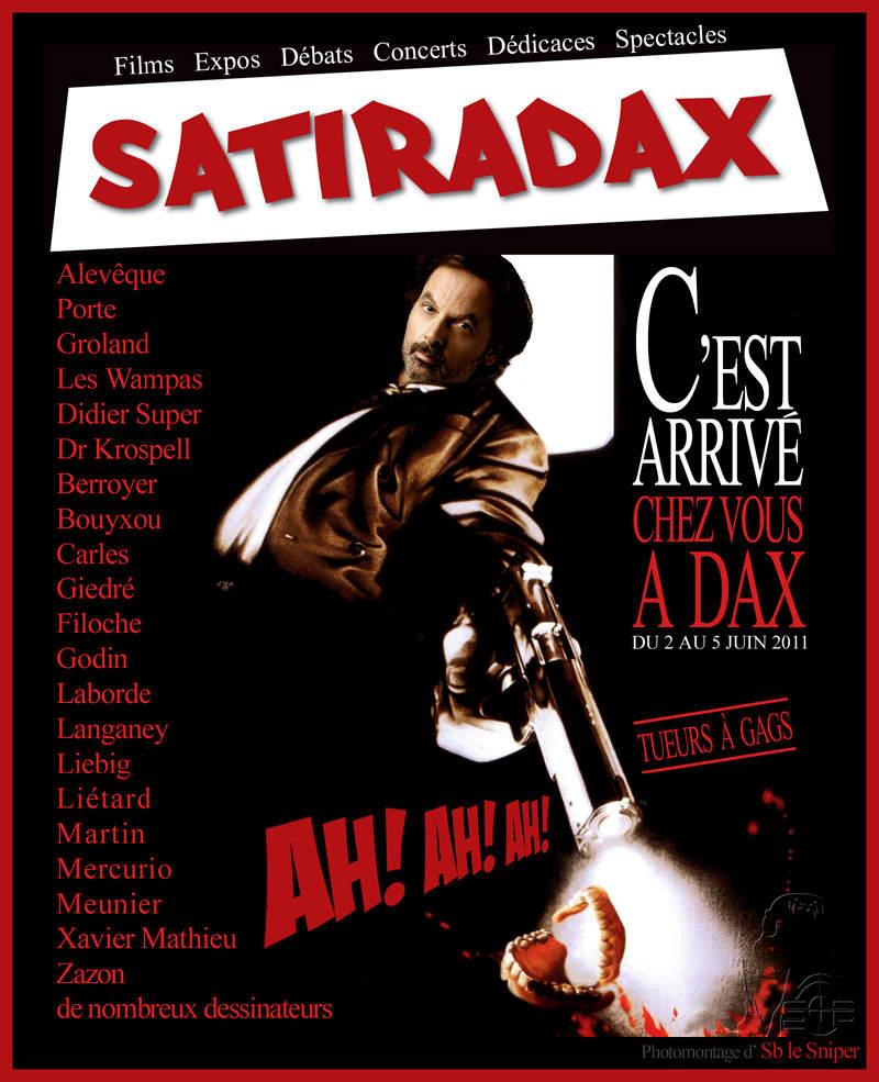 SATIRADAX : des Tueurs à Gags du 2 au 5 juin à DAX ! Cest arrive a dax satiradax sblesniper800