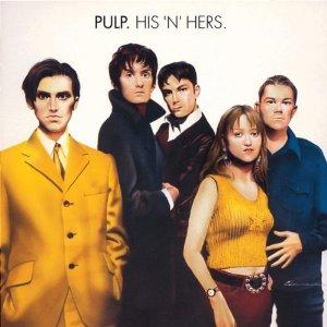 Mes indispensables : Pulp - His'n'Hers (1994)