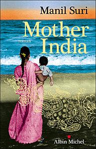 mother-india-manil-suri-roman.jpg