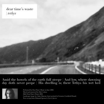 Dear Time's Waste - Tethys Dear Time's Waste - Tethys