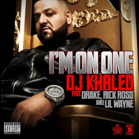 Téléchargement : DJ Khaled Feat. Rick Ross, Lil Wayne, Drake – I m On One