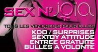 SOIREE ♥ SEX N' JOÏA ♥ VENDREDI 20 MAI SOIREE ♥ SEX N' JOÏA ♥ VENDREDI 20 MAI