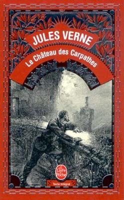 LE CHATEAU DES CARPATES, de Jules VERNE