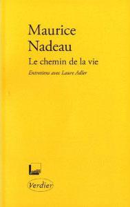 L'année littéraire (20) - Maurice Nadeau a cent ans
