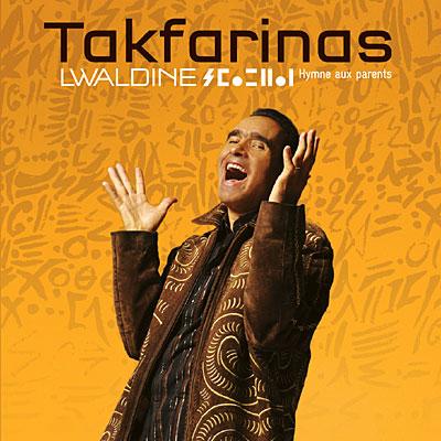 Takfarinas - Lwaldine (Hymne aux parents) (2011)