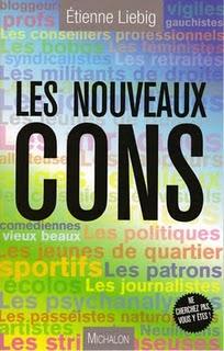Lecture : «Les nouveaux cons» (Etienne Liebig).