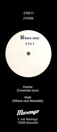 Where Next #1 - Kosme & Multi Where Next #1 - Kosme & Multi