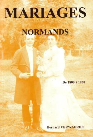 Idée de Lecture:Mariages Normands de 1800 à 1930 arton128.jpg