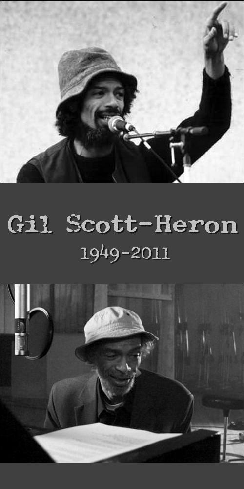 http://img29.imageshack.us/img29/761/gilscottheronrip.jpg