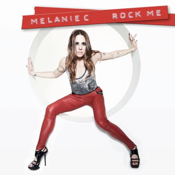Melanie C • Rock Me