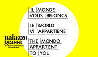 Vernissage de l’Exposition « Le Monde Vous Appartient » au Palazzo Grassi