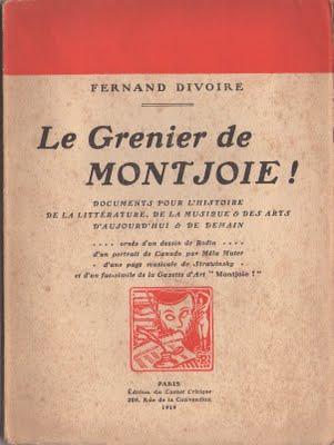 Fernand Divoire : Le Grenier de Montjoie !