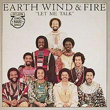 Earth, Wind & Fire - Let me talk ... 1980 Earth, Wind & Fire - Let me talk ... 1980