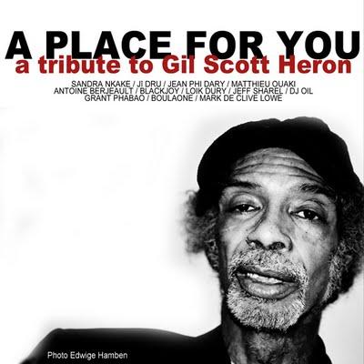 A PLACE FOR YOU - TRIBUTE TO GIL SCOTT HERON
