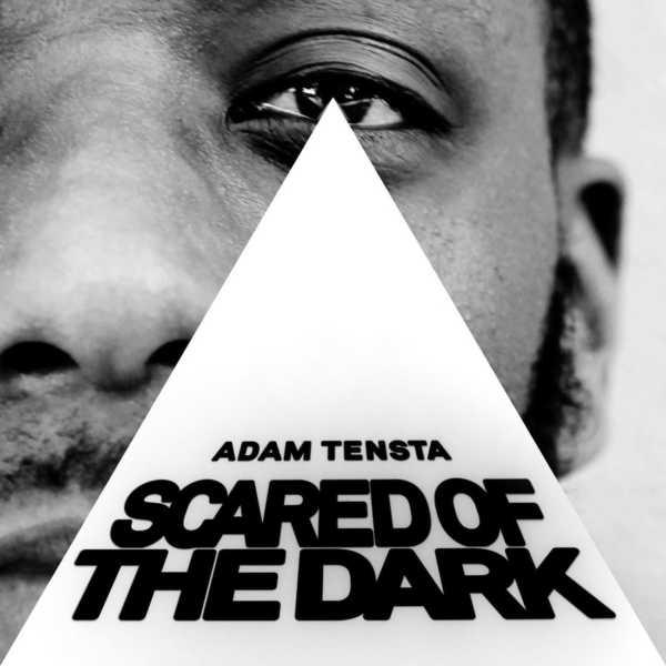 Adam Tensta – Scared Of The Dark (w. Billy Kraven)