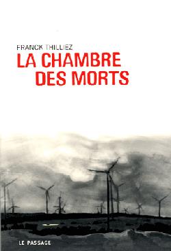 La Chambre des Morts - Franck Thilliez La Chambre des Morts - Franck Thilliez