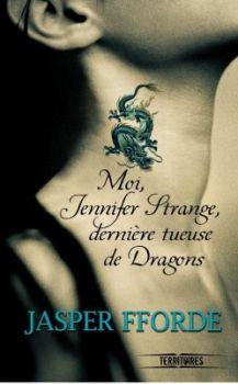 Jennifer Strange, dernière tueuse de dragons