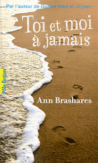 Toi et moi à jamais de Ann Brashares